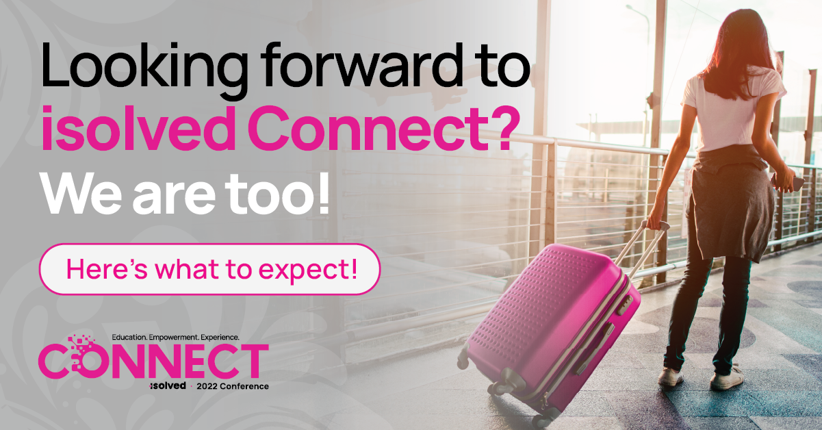 What to Expect at isolved Connect